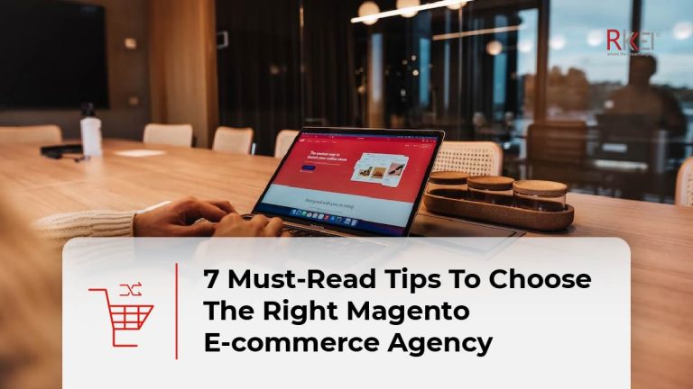 How To Choose Magento Ecommerce Agency