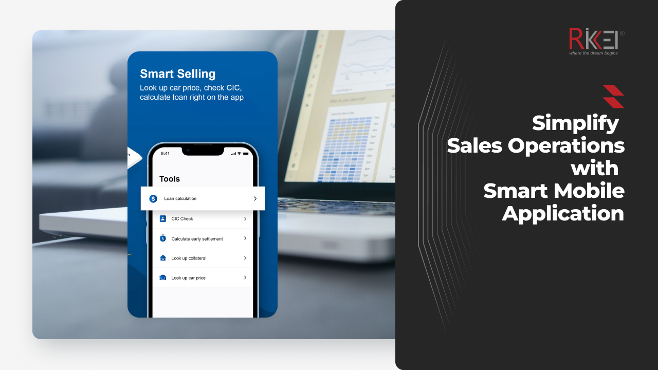 Simplify Sales Operations with Smart Mobile Application